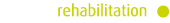 rehabilitation
